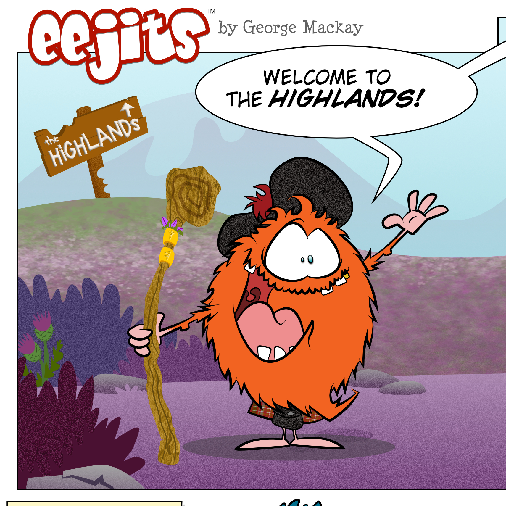 #25 – Welcome to the HiGHLANDS
